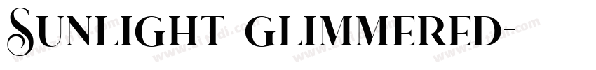 Sunlight glimmered字体转换